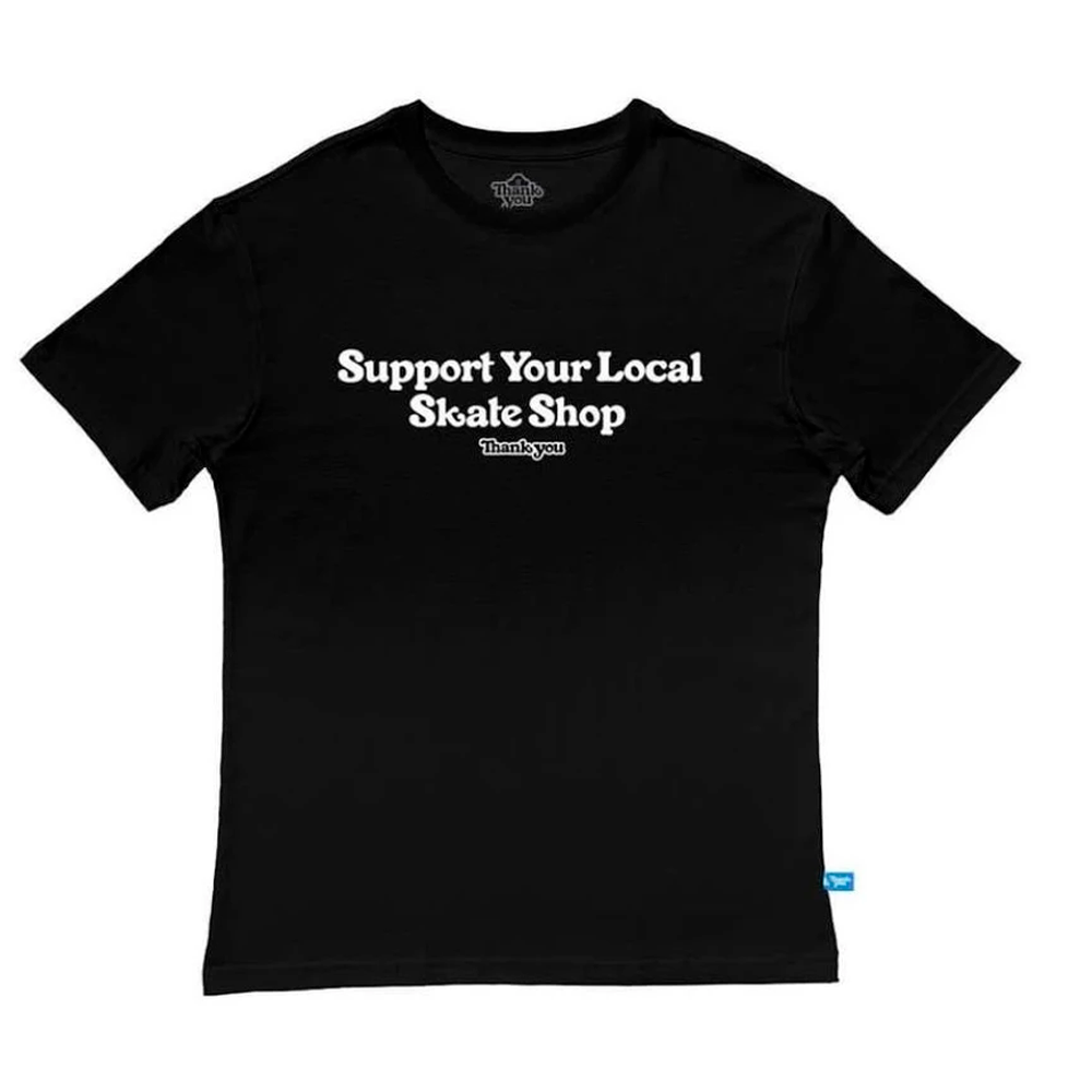 Camiseta Thank You Support Your Local Black