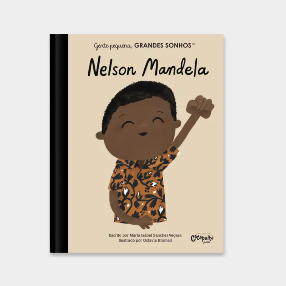 Gente Pequena, Grandes Sonhos - Nelson Mandela 