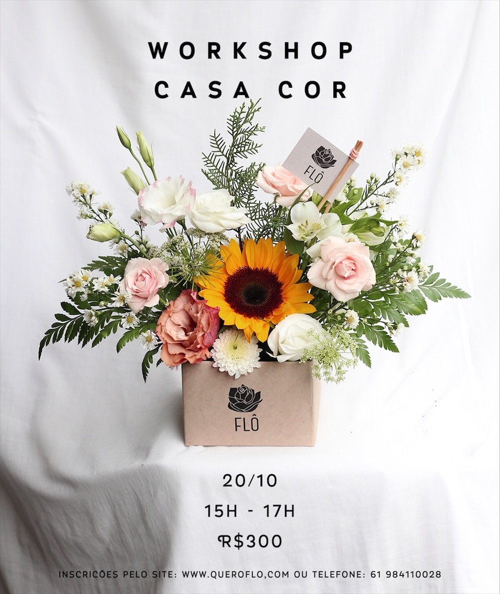 Workshop Casa Cor |  20/10 - 15h