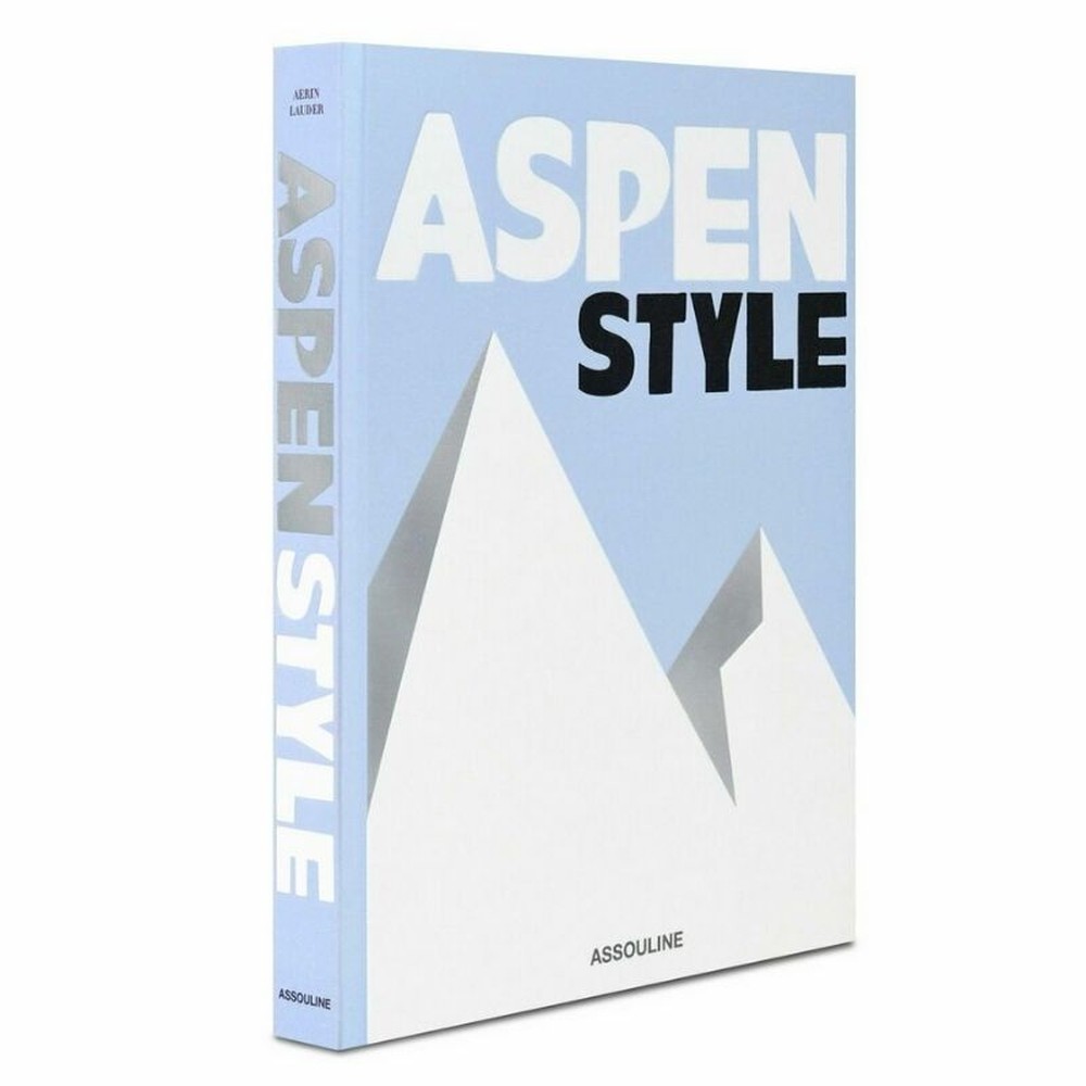 Aspen Style - Aerin Lauder - 1 Ed 2017