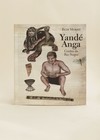 Livro Yandé Anga - Contos do Rio Negro | Bete Morais