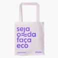 Brinde Ecobag – Seja Onda Faça Eco
