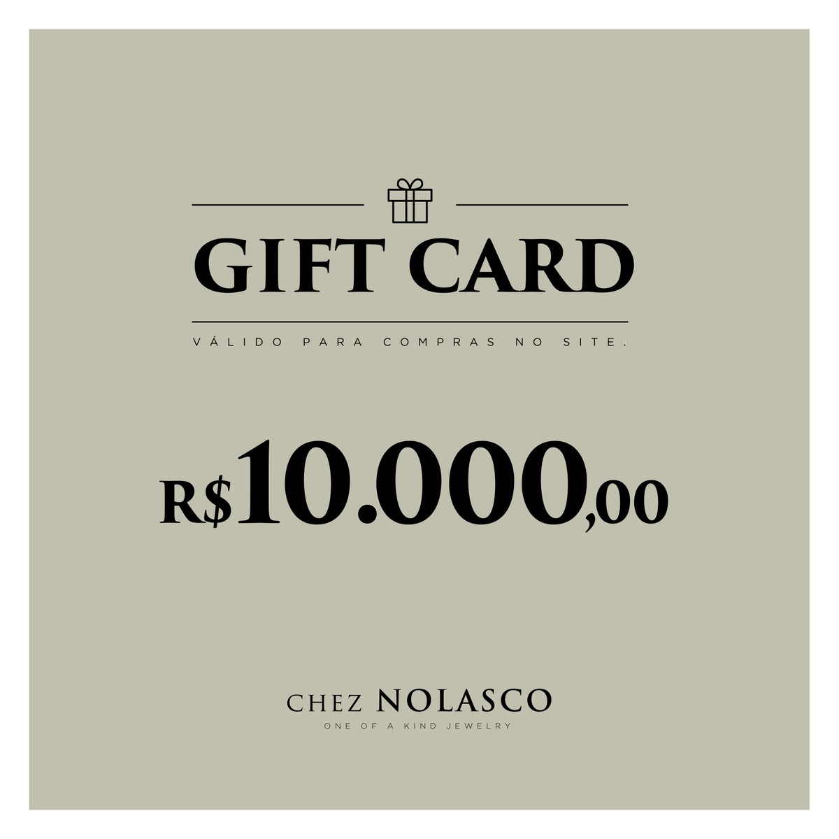 GIFT CARD R$10.000,00