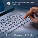 Notebook Asus Vivobook S 14 Intel Core Ultra 7 258V 32GB DDR5 1TB SSD NVMe - S5406SA-PP097W