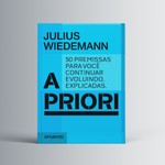 A PRIORI - 50 Premissas Para Você Continuar Evoluindo