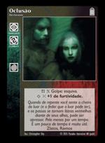 VtES - Carta Avulsa: Oclusão (Occlusion)