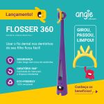 Fio Dental Flosser 360 (6m+) - Angie