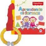 Livro e Mordedor Aprendendo as Formas (6m+) - Fisher Price