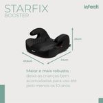 Cadeira Booster Carro Starfix c/ Isofix Jumbo Preto 15 a 36 kg - Infanti
