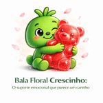 Bala Floral Crescinho Equilíbrio Sensorial e Foco 30 unid