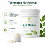 Shot Matinal Foco 150 gr -  Inositol, Magnésio e L-Teanina