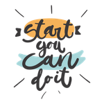 Adesivo de Parede Start You Can do It