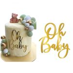 Topo de Bolo Em Acrilico Oh Baby 12 x 13cm