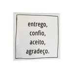 Azulejo entrego, confio, aceito e agradeço