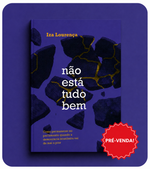 Não está tudo bem