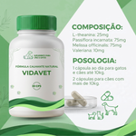  Fórmula Calmante Natural VidaVet para cães e gatos - 30 cápsulas