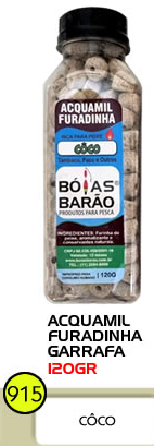 ACQUAMIL FURADINHA BARÃO GARRAFA 120G
