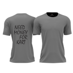 Camiseta Need Money for Kart - Algodão