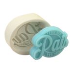 Molde Silicone Feliz Dia dos Pais Ideal para Gessos Sabonetes e Velas
