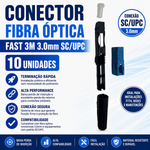 Conector Fibra Óptica Fast 3M 3.0mm SC/UPC 10 Uni