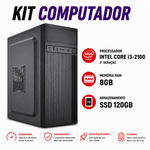 Kit Computador Intel Core i3-2100  2º Geração, 8GB, SSD 240GB, Monitor, Teclado, Mouse