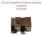 Conector DC Jack Samsung Np350xaa Np350xbe 350x Np550xcj