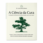 LIVRO A CIÊNCIA DA CURA