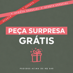BRINDE: PEÇA SURPRESA