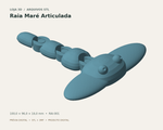 Raia Maré Articulada — Arquivo STL + 3MF
