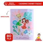 Caderno Disney Fadas Grande Brochura 80 Fls