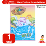 Livro Gigante Histórias Do Folclore Brasileiro Para Ler E Colorir Coleção Folclore