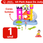 Parquinho Park Aquático Kit Infantil Da Judy Para Meninas Completo