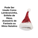 Presilha Com Mini Gorro Do Papai Noel Decoração Lembracinha Para Festa Mimo