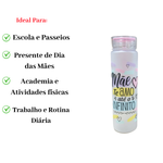 Garrafa Squeese Polipropileno Presente   Dia das Mães 500ml