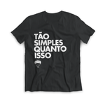 Camiseta Tão Simples Unissex