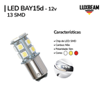 Lâmpada LED 2 Polos 13 SMD 1157 BAY15d 12v