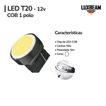Lâmpada LED T20 1 Polo COB 12v