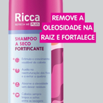 SHAMPOO A SECO FORTIFICANTE RICCA 150ML 2858