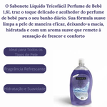 SABONETE LIQ TRICOFACIL PERFUME DE BEBE 1,6L