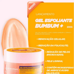 GEL ESFOLIANTE HIDRAMAIS  BUMBUM + 200G