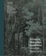 Arvores, Florestas e Madeiras
