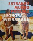 Estranho Mundo Proximo - Leonora Weissmann