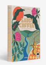 SAUDI COFFEE: THE CULTURE OF HOSPITALITY