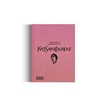 The World According To Yves Saint Laurent