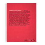  The British Cookbook: Authentic  Home Cooking Recipes From  England