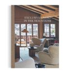 Exclusive Living In The Mountains
