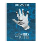 Fornasetti: Memories Of The Future