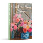 Charlotte Moss Flowers