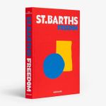 St. Barths Freedom