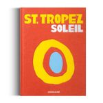St. Tropez Soleil